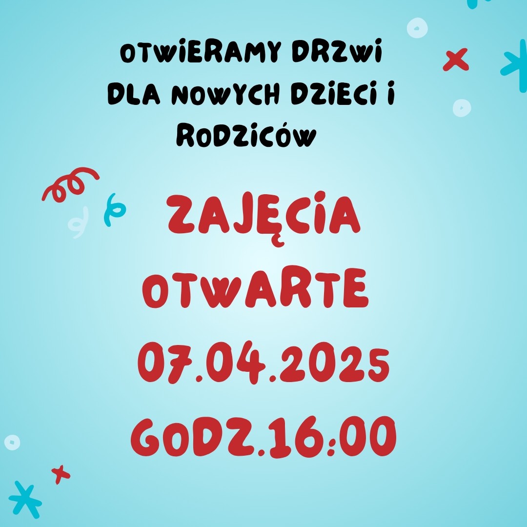 plakat informujący o zajęciach otwartych w przedszkola dla dzieci i rodziców 